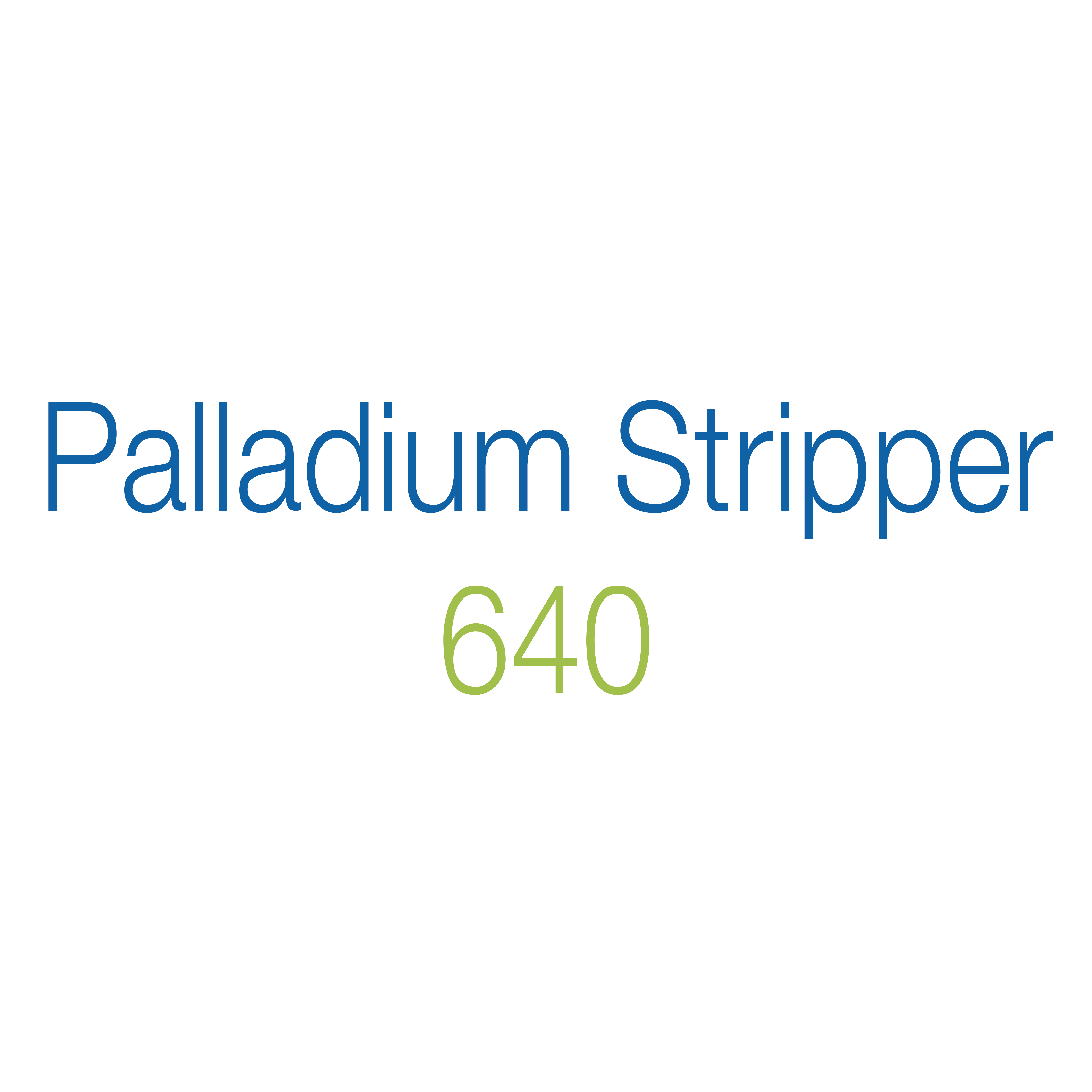 Palladium Stripper 640